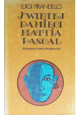 Świętej pamięci Mattia Pascal