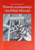 Elementy psychopatologii i psychologii klinicznej