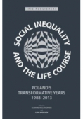 Social Inequality and the Life Course