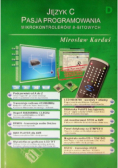 Język C pasja programowania mikrokontrolerów 8 bitowych
