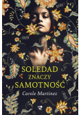 Soledad znaczy samotność