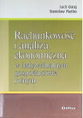 Rachunkowość i analiza ekonomiczna w indywidualnym gospodarstwie rolnym