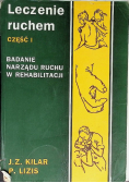Leczenie ruchem Część I