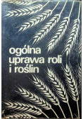 Ogólna uprawa roli i roślin