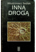 Inną drogą