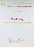 Marketing w systemie kultury fizycznej