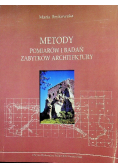 Metody pomiarów i badań zabytków architektury