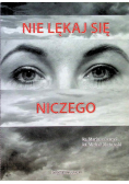 Nie lękaj się niczego