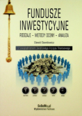 Fundusze inwestycyjne Rodzaje Metody oceny Analiza