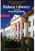 Pałace i dwory dawnych Prus Wschodnich