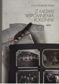 Z Medyki Wspomnienia rodzinne