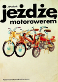 Jeżdżę motorowerem