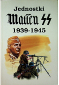 Jednostki Waffen SS 1939 - 1945