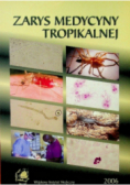 Zarys medycyny tropikalnej