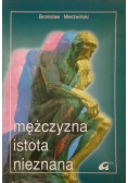 Mężczyzna istota nieznana