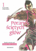 Poranek ściętych głów Tom 1