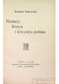 Niemcy, Rosya i kwestya polska 1908 r.