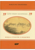 Księga Cytatów o Krakowie
