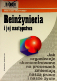 Reinżynieria i jej następstwa