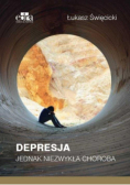 Depresja Jednak niezwykła choroba