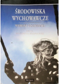 Środowiska wychowawcze