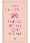 Śmierci nie ma, lęku nie ma