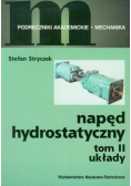 Napęd hydrostatyczny Tom 2 Układy