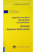 Zdrowienie budowanie własnej narracji