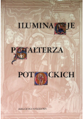 Iluminacje Psałterza Potockich Z kolekcji wilanowskiej