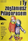 I ty zostaniesz Pitagorasem