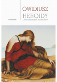 Heroidy. Listy mitycznych kochanków