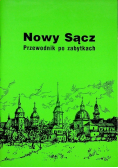 Nowy Sącz przewodnik po zabytkach