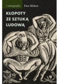 Kłopoty ze sztuką ludową