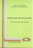 Poradnik negocjatora. Jak sprawnie negocjować