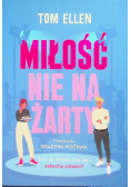 Miłość nie na żarty