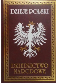 Dzieje Polski Dziedzictwo narodowe Tom II