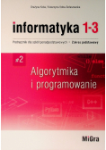 Informatyka 1-3 Algorytmika I Programowanie Podręcznik dla liceum i technikum zakres podstawowy