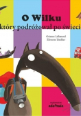O Wilku  który podróżował po świecie