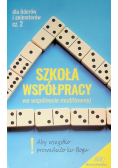 Szkoła współpracy we wspólnocie modlitewnej
