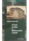 Ilustrowany przewodnik po zabytkach na Wileńszczyźnie i Żmudzi