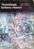 Technologia budowy maszyn