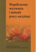 Współczesne wyzwania i metody pracy socjalnej
