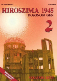Hiroszima 1945 Bosonogi Gen Tom 2