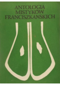 Antologia mistyków Franciszkańskich, Tom II
