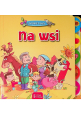 Wokół nas, Na wsi