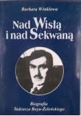 Nad Wisłą i nad Sekwaną