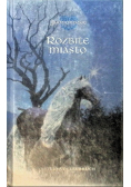 Jednorożec Rozbite miasto