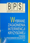 Wybrane zagadnienia interwencji kryzysowej