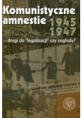 Komunistyczne amnestie 1945 - 1947