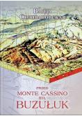 Przed Monte Cassino był Buzułuk